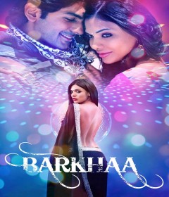 Barkhaa (2015) Hindi Movie