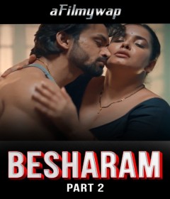 Besharam (2025) Part 2 Ullu Hindi Hot Web Series