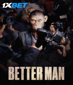 Better Man (2024) English Movie