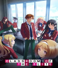 Classroom Of The Elite (2017) Season 1 Hindi Dubbed Web Series