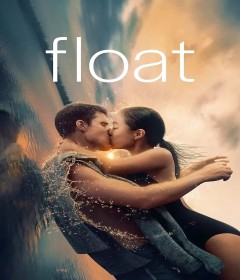 Float (2024) ORG Hindi Dubbed Movie