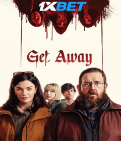 Get Away (2024) HQ Hindi Dubbed Movie