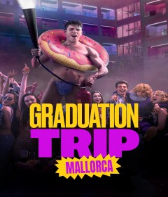 Graduation Trip Mallorca (2025) ORG Hindi Dubbed Movie