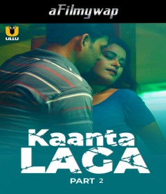 Kaanta Laga (2024) Part 2 Ullu Hindi Hot Web Series