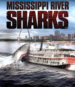 Mississippi River Sharks (2017) ORG Hindi Dubbed Movie