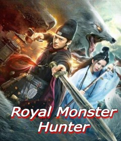 Royal Monster Hunter (2019) ORG Hindi Dubbed Movie