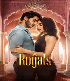 The Royals (2025) Season 1 Hindi Web Series