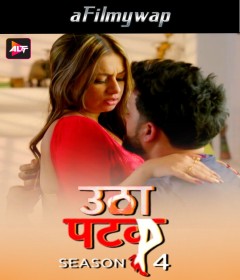 Utha Patak (2024) S04 Part 5 ALTB Hindi Hot Web Series