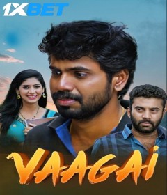 Vaagai (2024) Tamil Movie