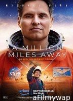 A Million Miles Away (2023) HQ Bengali Dubbed Movie