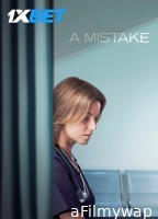 A Mistake (2024) English Movie