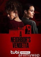 A Neighbors Vendetta (2023) HQ Bengali Dubbed Movie