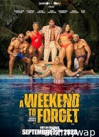 A Weekend to Forget (2023) HQ Telugu Dubbed Movie