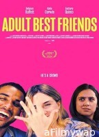 Adult Best Friends (2025) Hindi Dubbed And Subtitles