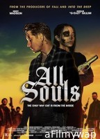 All Souls (2023) HQ Hindi Dubbed Movie