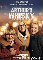 Arthurs Whisky (2024) HQ Bengali Dubbed Movie