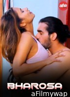 Bharosa (2024) AahaFlix Hindi Hot Short Film