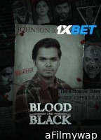 Blood And Black (2024) Tamil Movie