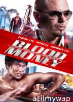 Blood Money (2012) UNCUT Hindi Dubbed Movie