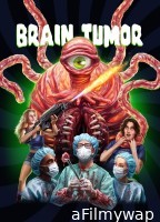 Brain Tumor (2024) HQ Hindi Dubbed Movie