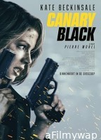 Canary Black (2024) HQ Hindi Dubbed Movie