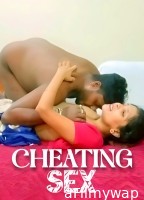 Cheating Sex (2024) HotXcreator Hindi Hot Short Film