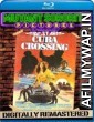 Cuba Crossing (1980) Hindi Dubbed Movies