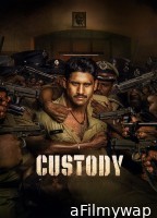 Custody (2023) ORG UNCUT Hindi Dubbed Movies