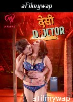 Desi Doctor (2024) S01 Part 1 Makhan Hindi Hot Web Series