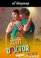 Desi Doctor (2024) S01 Part 3 Makhan Hindi Hot Web Series