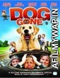 Dog Gone (2008) Hindi Dubbed Movie