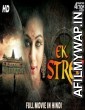 Ek Stree (2018) Hindi Dubbed Movie