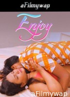 Enjoy (2024) Hindi Hot Short Film