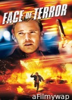 Face of Terror (2004) ORG Hindi Dubbed Movie