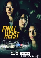 Final Heist (2024) HQ Tamil Dubbed Movie