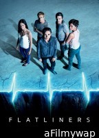 Flatliners (2017) ORG Hindi Dubbed Movie