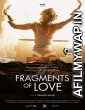 Fragments of Love (2016) Unofficial Hindi Dubbed Movie