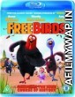 Free Birds (2013) Hindi Dubbed Movies