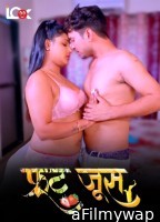 Fruit Juice (2024) S01 Part 2 LooK Hindi Web Series