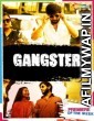 Gangster (2021) Hindi Full Movie