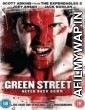 Green Street 3 Never Back Down (2013) Hindi Dubbed Movie