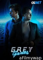 Grey Games (2024) HQ Hindi Dubbed Movie