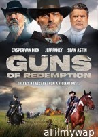 Guns of Redemption (2025) Hindi Dubbed And Subtitles