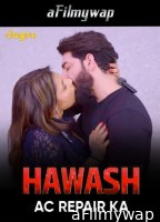 Hawas Ac Repair Wale Ka (2024) Dugru Hindi Hot Short Film