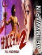 Huccha 2 (2019) Hindi Dubbed Movie