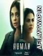 Human (2022) Hindi Season 1 Complete Show