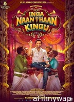 Inga Naan Thaan Kingu (2024) HQ Telugu Dubbed Movie