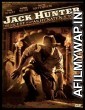 Jack Hunter and the Quest for Akhenatens Tomb (2008) Hindi Dubbed Movie