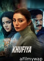 Khufiya (2023) Hindi Full Movies