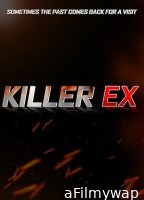 Killer Ex (2024) HQ Hindi Dubbed Movie